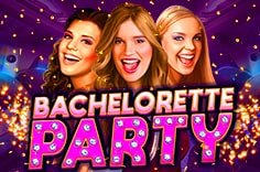 Bachelorette Party игровой автомат (Девичник) Играть Бесплатно RTP 95,91 %